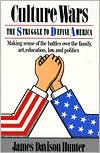 Culture Wars: The Struggle to Define America book written by James Davison Hunter