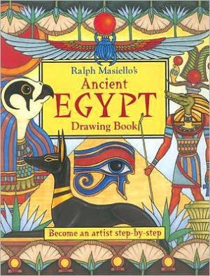 Ralph Masiello's Ancient Egypt Drawing Book book written by Ralph Masiello