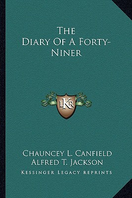 The Diary of a Forty-Niner magazine reviews