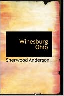 Winesburg Ohio book written by Sherwood Anderson