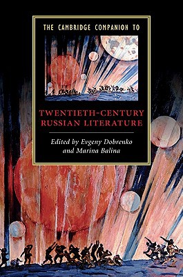The Cambridge Companion to Twentieth-Century Russian Literature magazine reviews
