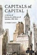 Capitals of Capital A History of International Financial Centres magazine reviews