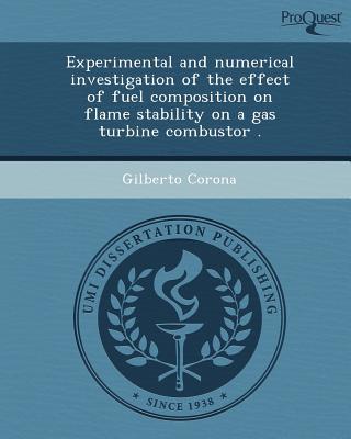 Experimental & Numerical Investigation of the Effect of Fuel Composition on Flame Stability on a Gas magazine reviews