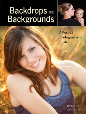Backdrops and Backgrounds: A Portrait Photographer's Guide magazine reviews
