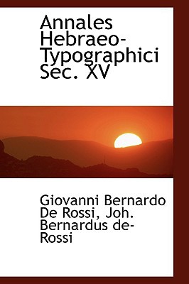 Annales Hebraeo-Typographici SEC. XV magazine reviews