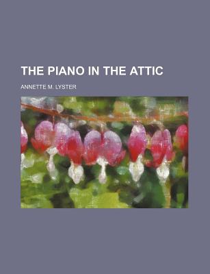 The Piano in the Attic magazine reviews