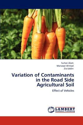 Variation of Contaminants in the Road Side Agricultural Soil magazine reviews