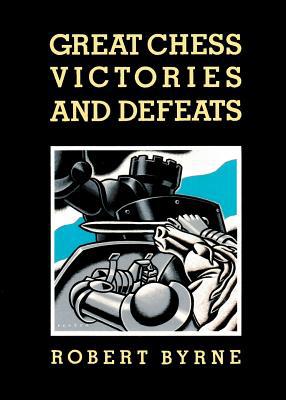 Great Chess Victories and Defeats magazine reviews