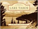 Lake Tahoe, California (Postcards of America Series) book written by Sara Larson