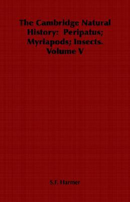 Cambridge Natural History Peripatus Myriapods Insects magazine reviews