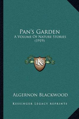 Pan's Garden: A Volume of Nature Stories magazine reviews