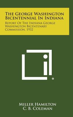 The George Washington Bicentennial in Indiana magazine reviews