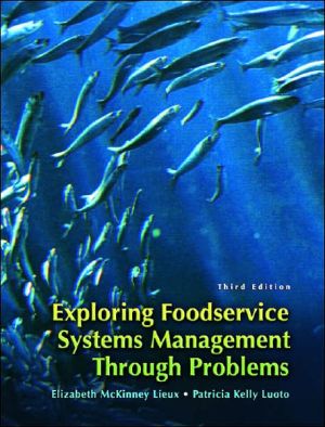 Exploring Quantity Food Production and Service Through Problems, Workbook book written by Elizabeth McKinney Lieux