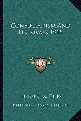 Confucianism and Its Rivals 1915 magazine reviews