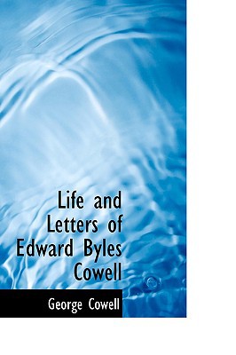 Life and Letters of Edward Byles Cowell magazine reviews