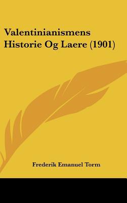 Valentinianismens Historie Og Laere magazine reviews