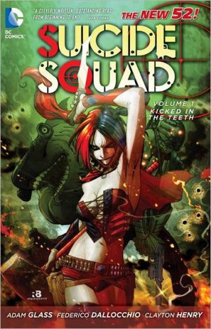 Suicide Squad Volume 1: Kicked in the Teeth (The New 52) magazine reviews