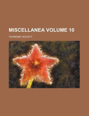 Miscellanea Volume 10 magazine reviews