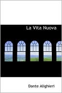 La Vita Nuova book written by Dante Alighieri