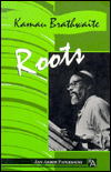 Roots book written by Kamau Brathwaite