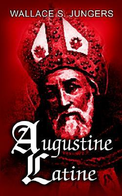 Augustine Latine magazine reviews