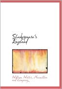 Shakespeare's England book written by William Winter