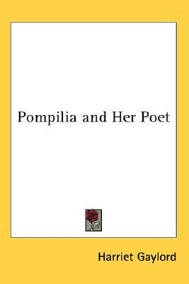 Pompilia and Her Poet magazine reviews