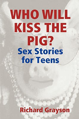 Who Will Kiss the Pig? magazine reviews