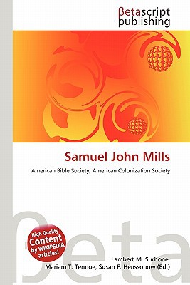 Samuel John Mills magazine reviews