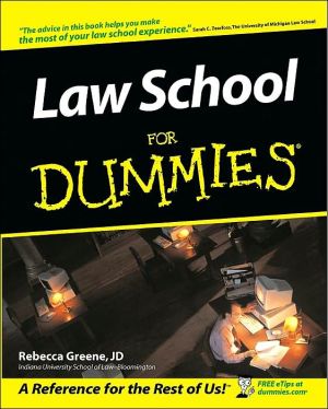 Law School for Dummies book written by Rebecca Fae Greene