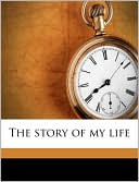 The Story of My Life book written by Helen Keller