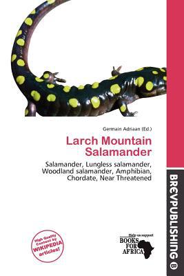 Larch Mountain Salamander magazine reviews