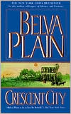 Crescent City written by Belva Plain