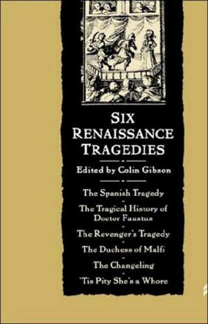 Six Renaissance Tragedies