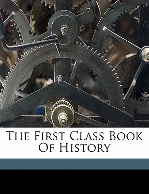 The First Class Book of History magazine reviews