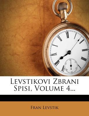 Levstikovi Zbrani Spisi, Volume 4... magazine reviews