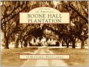 Boone Hall Plantation, South Carolina (Postcards of America Series) book written by Michelle Adams