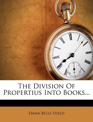 The Division of Propertius Into Books... magazine reviews