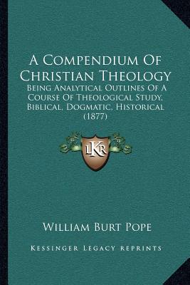 A Compendium of Christian Theology magazine reviews