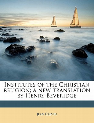 Institutes of the Christian Religion magazine reviews