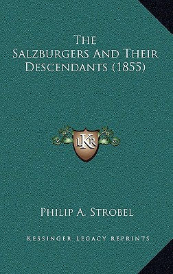The Salzburgers and Their Descendants magazine reviews