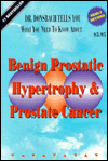 Benign Prostatic Hypertrophy and Prostate Cancer magazine reviews