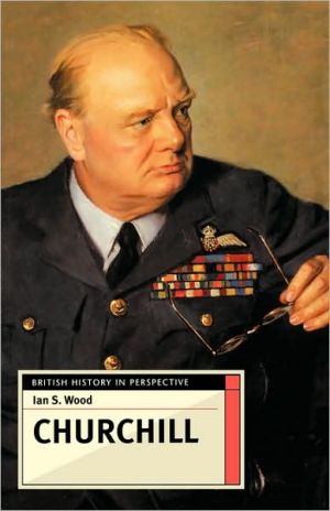 Churchill book written by Ian S. Wood