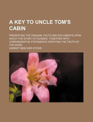 A Key To Uncle Tom's Cabin magazine reviews