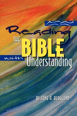 Reading the Bible with Understanding magazine reviews