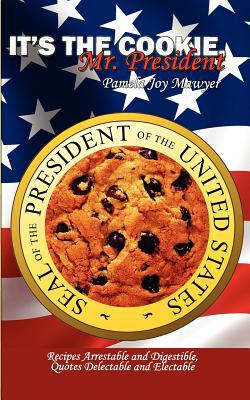 Its the Cookie, Mr. President magazine reviews