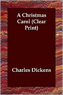 A Christmas Carol book written by Charles Dickens