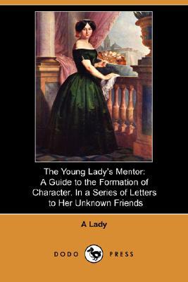 The Young Lady's Mentor magazine reviews