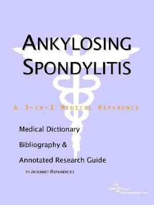 Ankylosing Spondylitis - A Medical Dictionary magazine reviews