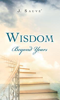 Wisdom Beyond Years magazine reviews
